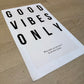 'Good Vibes' Canvas